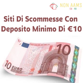 scommesse deposito minimo 1 euro vale $ per te?