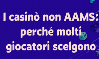 Perché molti giocatori scelgono i casinò non AAMS