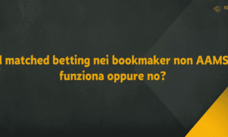 Il matched betting nei bookmaker non AAMS funziona oppure no