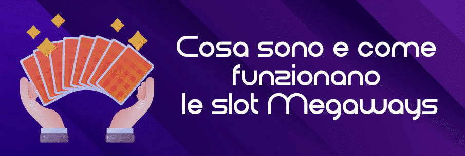 Come giocare alle Slot Megaways 