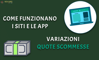 Come funzionano i siti e le app variazioni quote scommesse